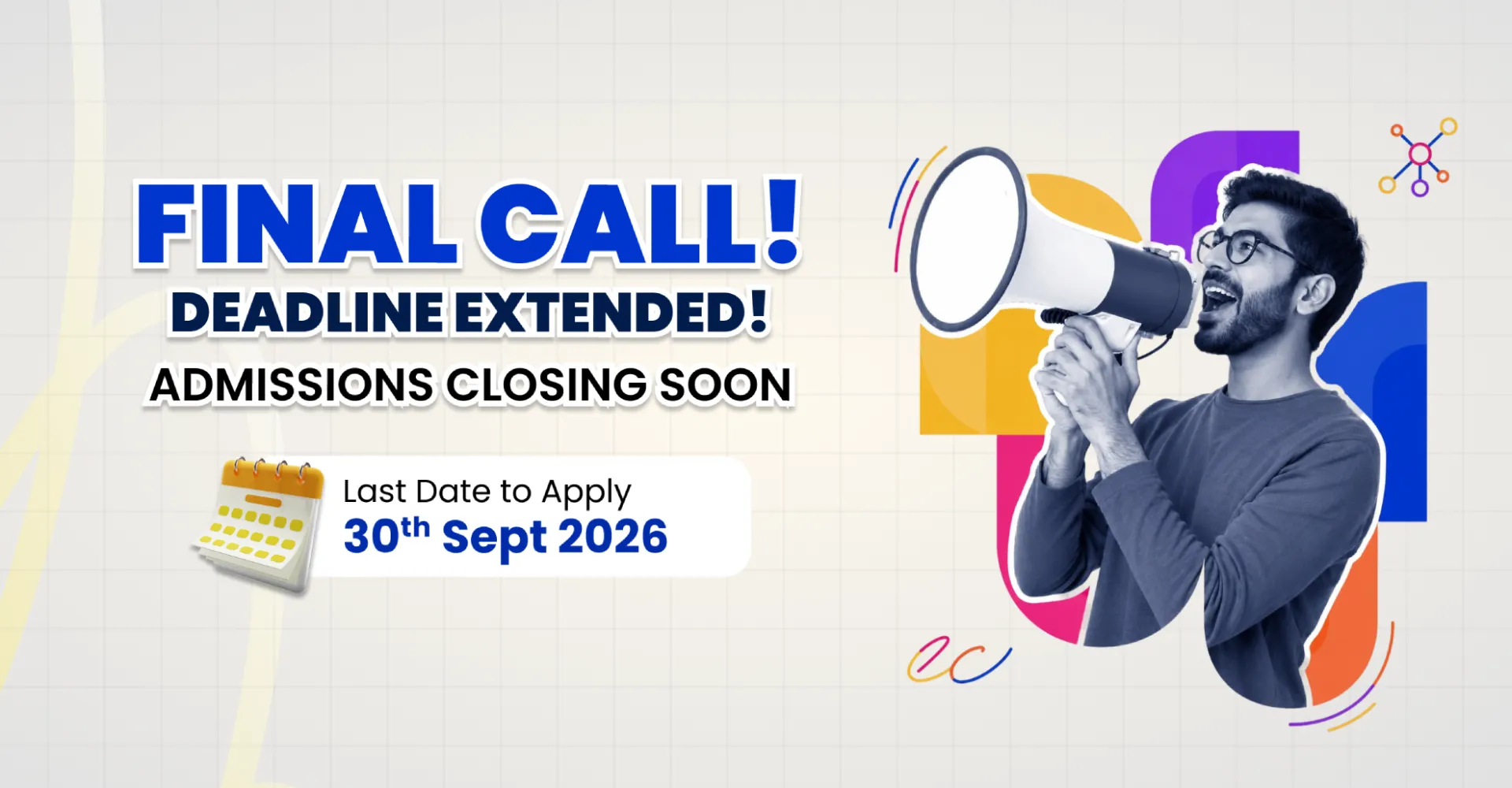 Final Call! Admissions Closing Soon